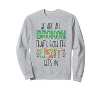 Nous Avons Tous brisé la Sensibilisation à la santé mentale Green Stigma Sweatshirt