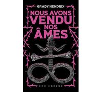 Nous avons vendu nos âmes - Grady Hendrix - Pocket - Poche - Roman