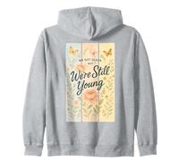 Nous Avons Vieilli mais Nous Sommes Encore Jeunes en Tant Que Papillon Floral Cottagecore Sweat à Capuche