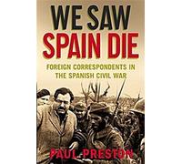 Nous avons vu mourir l'Espagne