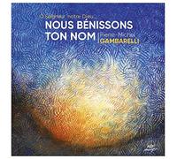 Nous Bénissons Ton Nom