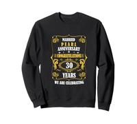 Nous célébrons l'anniversaire de Mariage Pearl 30 Ans marié Anniversaire Sweatshirt