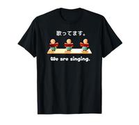 Nous chantons. Musique Chanson chœur Chorale Chanteur T-Shirt