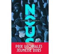Christelle Dabos – Nous – Roman adolescent – Broché