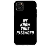 Nous connaissons Votre Mot de Passe Computer Hacker Bitcoin Ransomware Coque pour iPhone 11 Pro Max