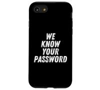 Nous connaissons Votre Mot de Passe Computer Hacker Bitcoin Ransomware Coque pour iPhone SE (2020) / 7/8