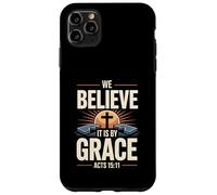 Nous croyons que c'est par la grâce (Actes 15) : Le salut par la foi Coque pour iPhone 11 Pro Max