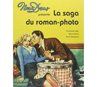 Nous deux présente La saga du roman-photo