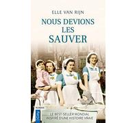 Nous devions les sauver