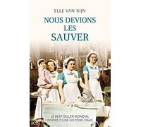 Nous devions les sauver