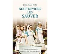 Nous devions les sauver