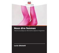 Nous dire femmes