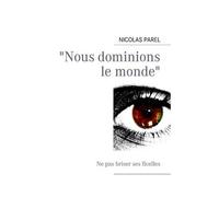 Nous Dominions Le Monde
