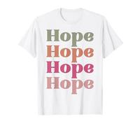 Nous espérons Que Les Hommes, Les Femmes et Les Enfants espèrent des espoirs T-Shirt