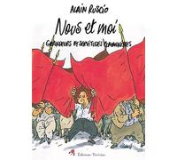 Nous et Moi : Grandeurs et servitudes communistes