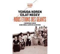 Yehuda Koren – Nous étions des géants – Poche – Payot