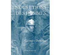 Nous étions des hommes