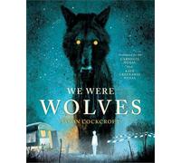 Nous étions des loups