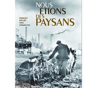 Nous étions des paysans