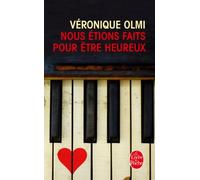 Nous Étions Faits Pour Être Heureux
