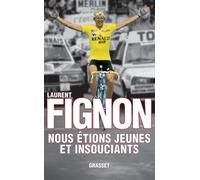 Nous étions jeunes et insouciants