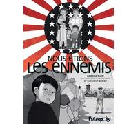 Nous étions les ennemis