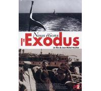 Nous étions l'Exodus