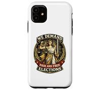 Nous exigeons des élections Libres et équitables Lady Justice Coque pour iPhone 11
