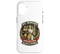 Nous exigeons des élections Libres et équitables Lady Justice Coque pour iPhone 16