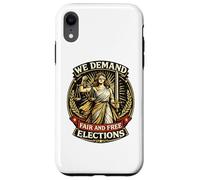 Nous exigeons des élections Libres et équitables Lady Justice Coque pour iPhone XR