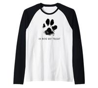 Nous Faisons Confiance au Chien Manche Raglan
