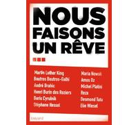 Nous faisons un rêve