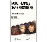 Nous, femmes sans frontière - Thierry Maricourt - La Licorne - broché - Essai