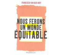 Nous Ferons Un Monde Équitable