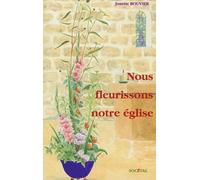 Nous fleurissons notre église