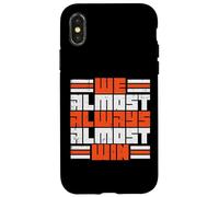 Nous gagnons Presque Toujours Presque Toujours des garçons et des Filles drôles, des Enfants, des Hommes et des Femmes Coque pour iPhone X/XS