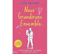 Nous Grandirons Ensemble