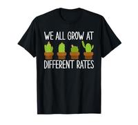 Nous grandissons Tous à des rythmes différents, Professeur d'école de Cactus T-Shirt