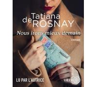 Nous irons mieux demain