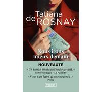 Nous irons mieux demain - Tatiana de Rosnay - Pocket - Poche - Roman
