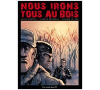 Nous Irons Tous Au Bois