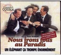 Nous Irons Tous Au Paradis