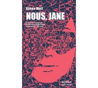 Nous, Jane - Aimee Wall - Perce-Neige Editions - broché - Roman