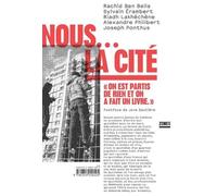 Nous... La Cité On est partis de rien et on a fait un livre - Sylvain Erambert - Zones - broché - Essai