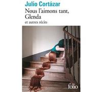 Nous l'aimons tant, Glenda et autres récits