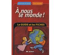 nous le monde ! CP CP (Le guide)