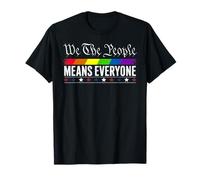 Nous, le peuple, c'est tout le monde, la LGBT, la fierté gay T-Shirt