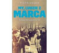 Nous, le peuple de mars - Piotr Osęka (Buch auf Polnisch)