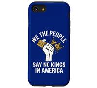 Nous, Le Peuple, disons qu'il n'y a Pas de Rois en Amérique Coque pour iPhone SE (2020) / 7/8