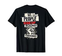 Nous, le peuple, nous nous élevons contre la tyrannie, pas de rois, nous sommes dissidents T-Shirt